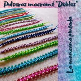 Pulseras macrame dobles